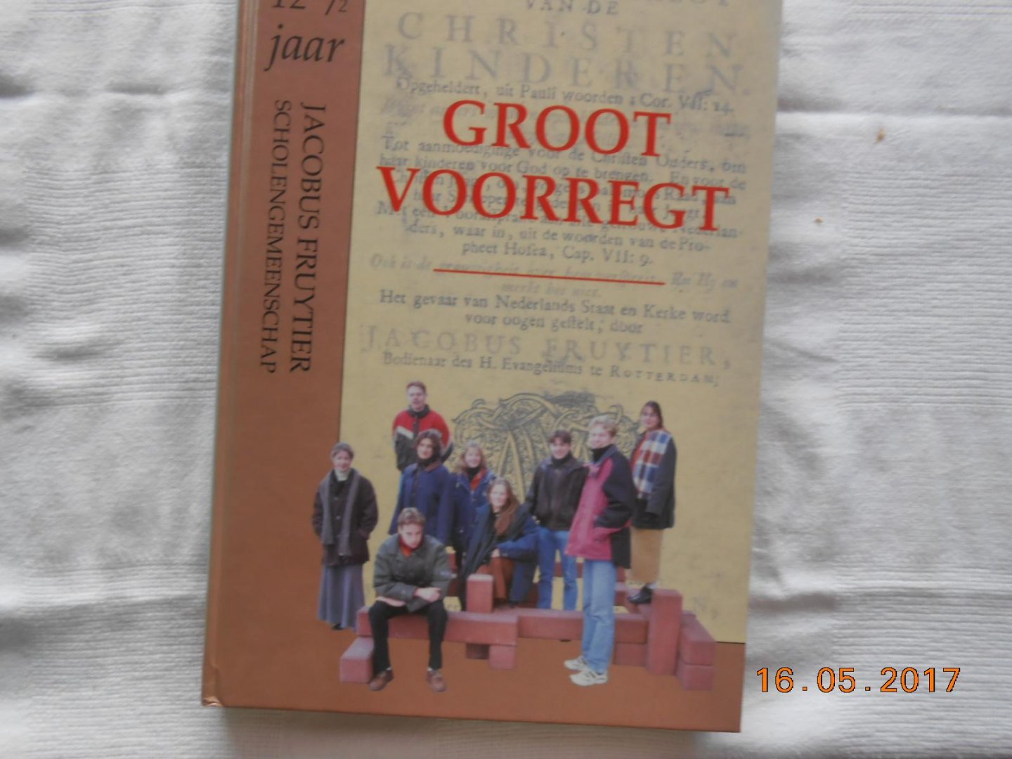 Drs H A van Zetten - Groot voorregt 121/2 jaar Jacobus Fruytier scholengemeenschap