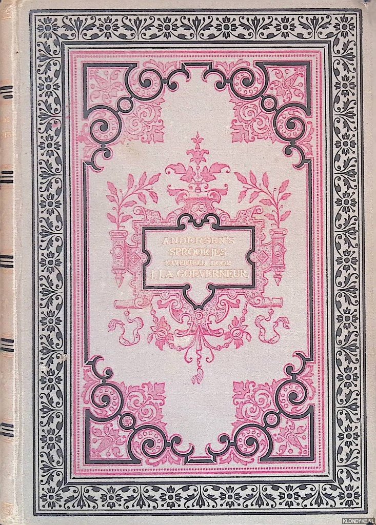 Andersen, Hans - Andersen's sprookjes door J.J.A. Goeverneur: deel 3