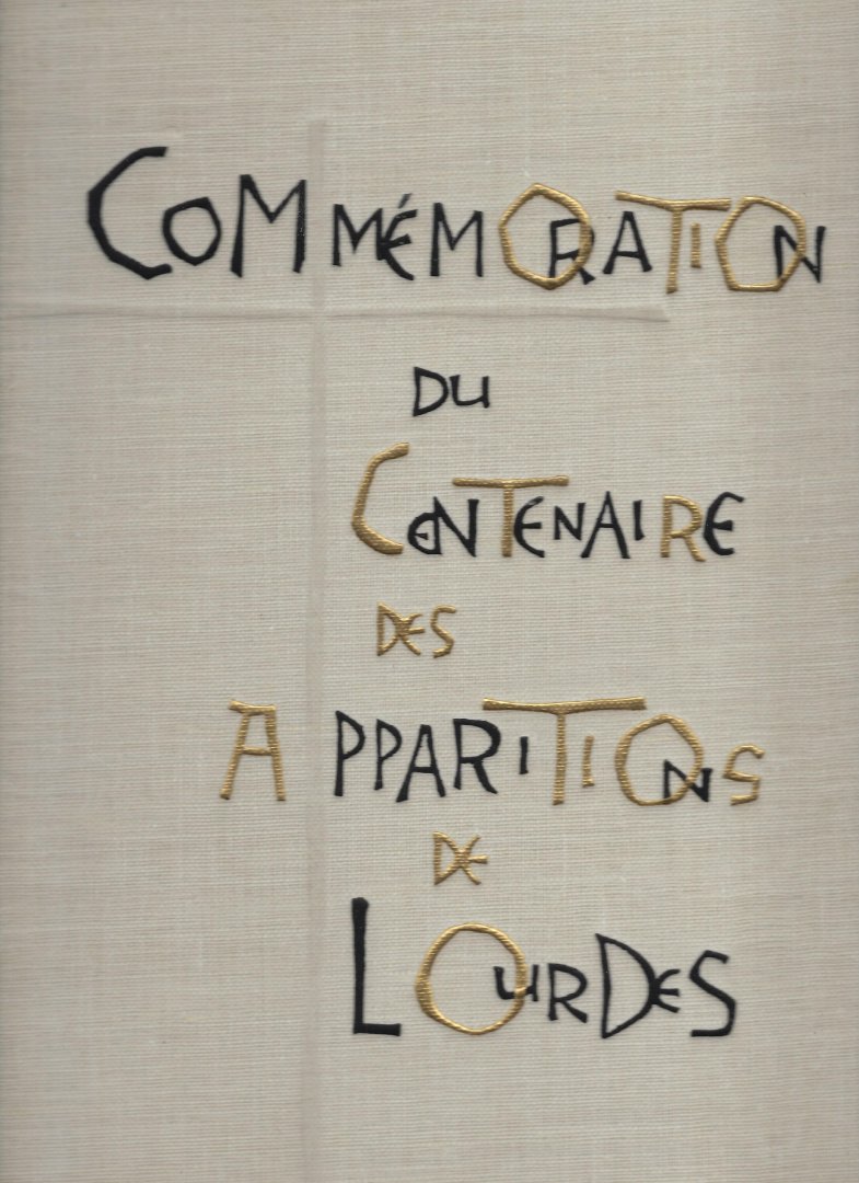 VOULOT, Charles - Commémoration du Centenaire des Apparitions de Lourdes