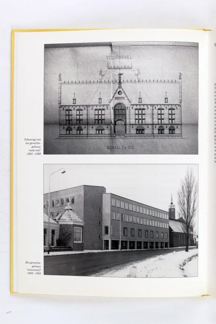 Jurg, Wim - 100 jaar gerechtsgebouw in Alkmaar 1893-1993 (2 foto's)