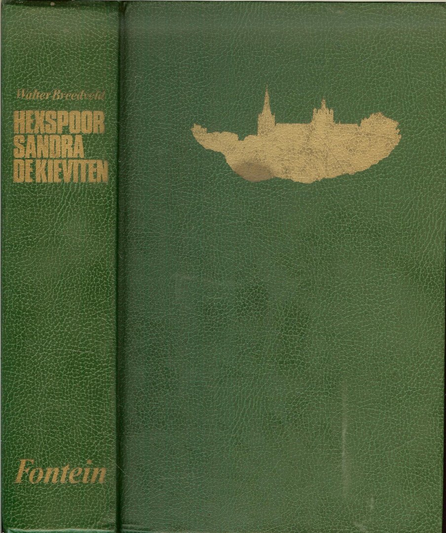 Breedveld Walter - Hexspoor Sandra Kieviten Omnibus