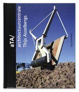 aTA/ architectuurcentrale Thijs Asselbergs