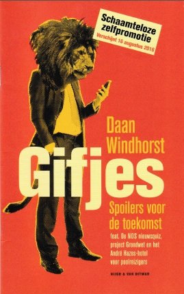 Windhorst, Daan - Gifjes; Spoilers voor de toekomst (voorpubicatie)