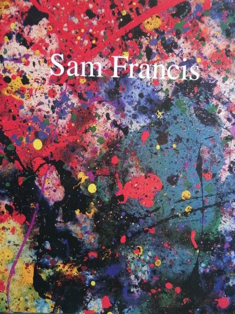 Kraan, Ad. / Yves Michaud - Sam Francis