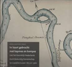 Wentholt, Arnold - In kaart gebracht met kapmes en kompas met het Koninklijk Nederlands Aardrijkskundig Genootschap opexpeditie tussen 1873 en 1960. + 3 losse kaarten