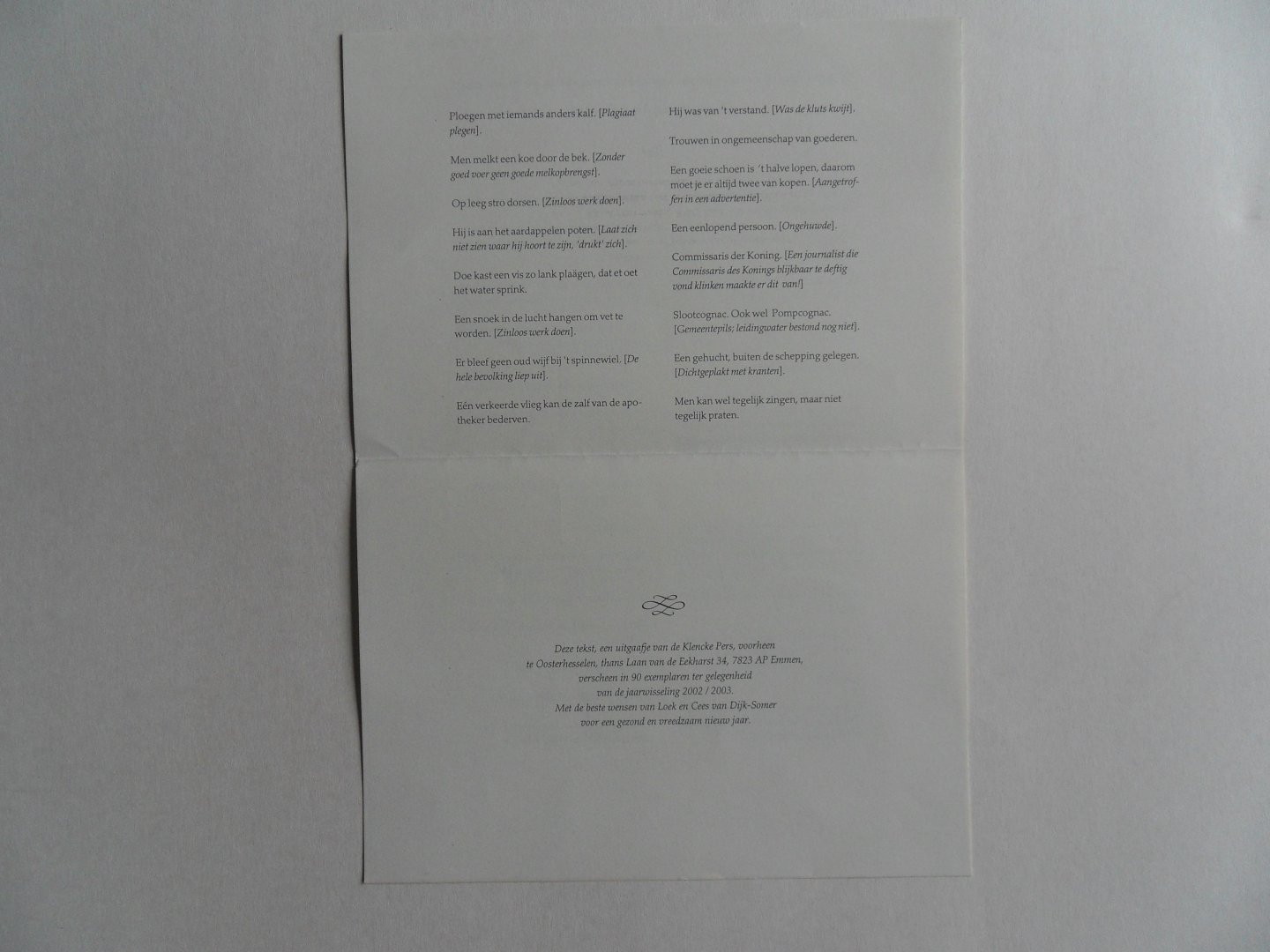 Provinciale Drentsche en Asser Courant. - Opgetekend uit negentiende eeuwse nummers van de Provinciale Drentsche en Asser Courant. [ Beperkte oplage van 90 exemplaren ].