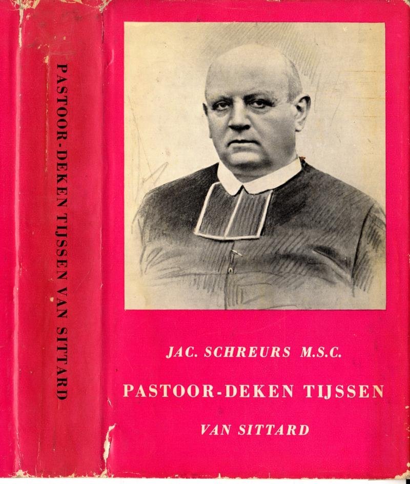 Schreurs msc, Jac. - Pastoor-deken Tijssen van Sittard, de man met de rozenkrans