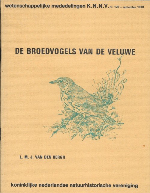 Bergh, L.M.J. van den Bergh - De broedvogels van de Veluwe