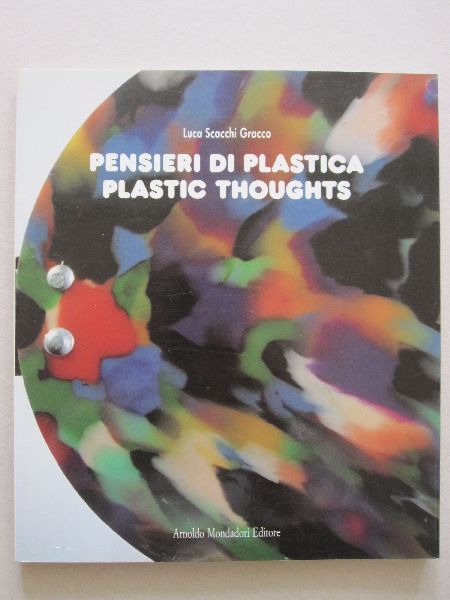 Luca Scacchi Gracco - Pensieri di Plastica - Plastic Thoughts