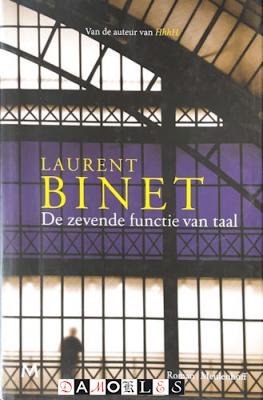 Laurent Binet - De zevende functie van taal