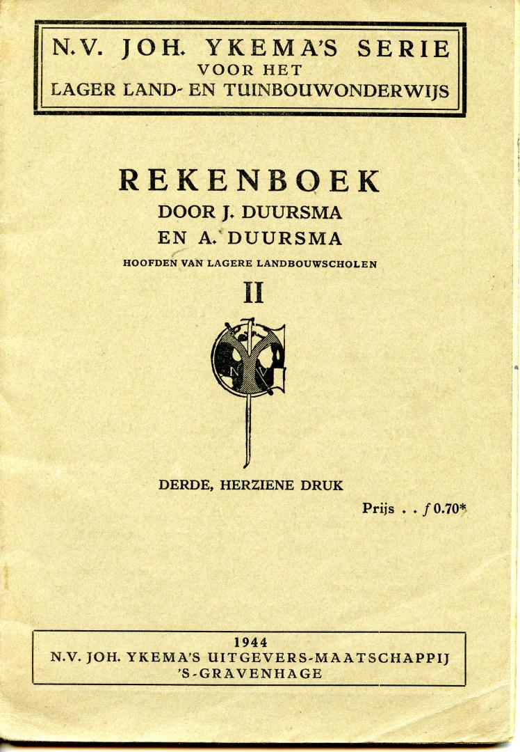 Duursma J. en A. Duursma - Rekenboek II voor het lager land- en tuinbouwonderwijs