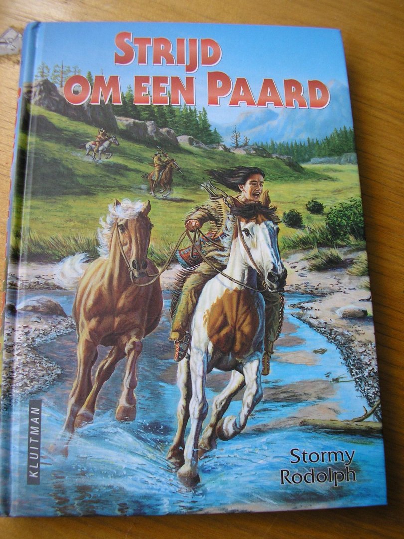 Rodolph, Stormy  (vert: Emmy Middelbeek) - Strijd om een paard