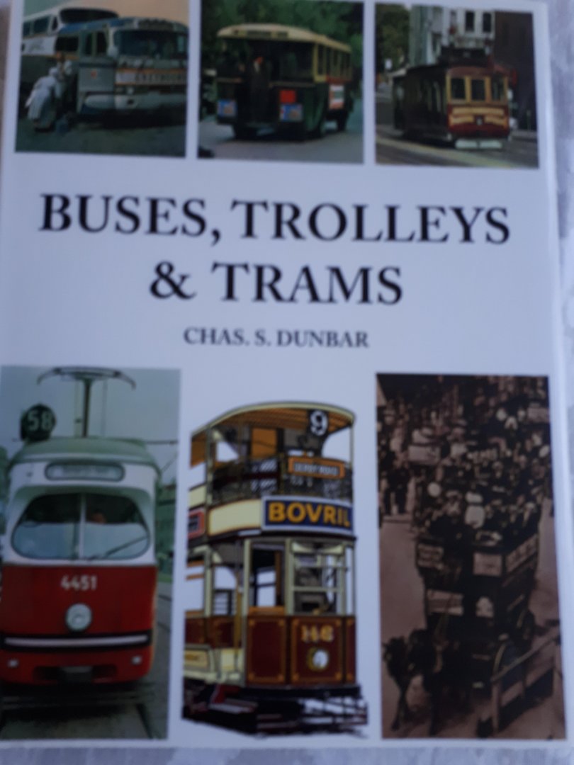 Dunbar, Chas. S. - Buses Trolley's & Trams