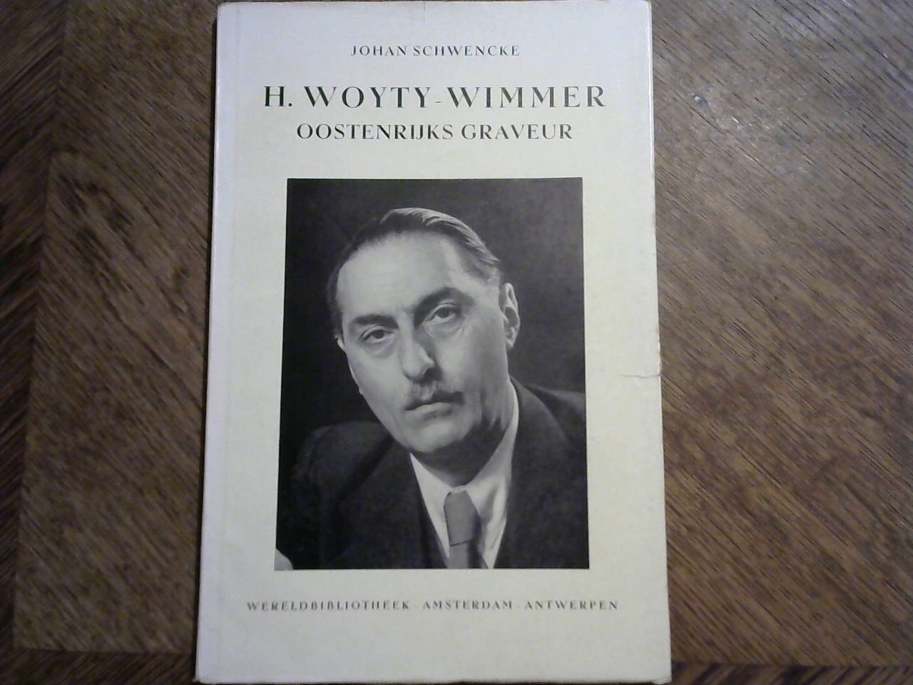 Schwencke Johan - H.Woyty-Wimmer Oostenrijks Graveur