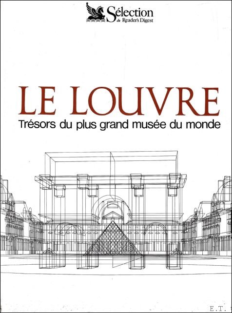 collectif - Le Louvre. Tr sors du plus grand mus e du monde