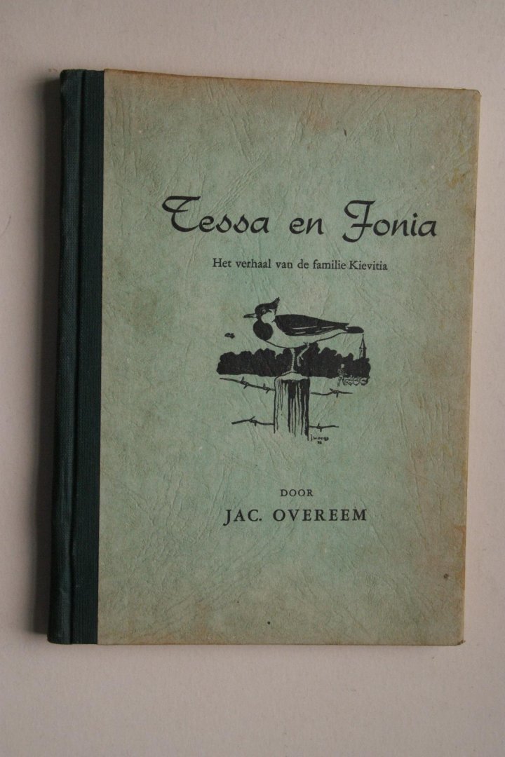 Jac. Overeem - Het verhaal van de familie Kievitia Tessa en Fonia