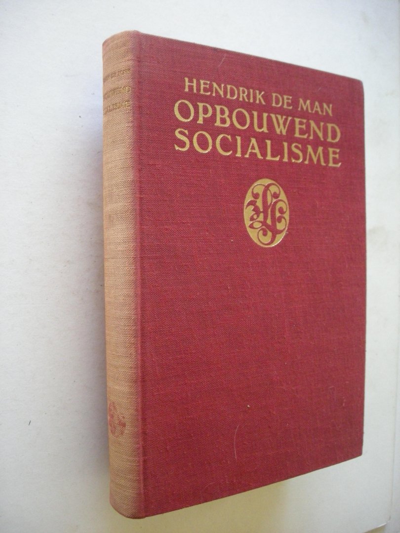 Man, Hendrik de / Proost,K.F. en Proost- Thoden van Velzen,J.C.,vert. - Opbouwend socialisme