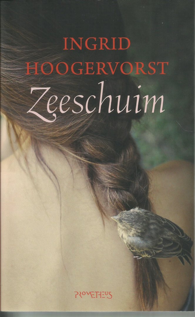 Hoogervorst, Ingrid - Zeeschuim