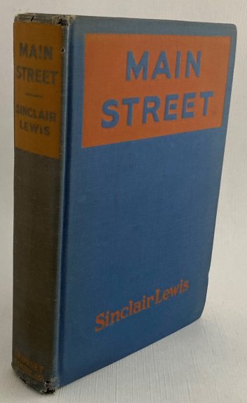 Lewis, Sinclair, - Main street. The story of Carol Kennicott