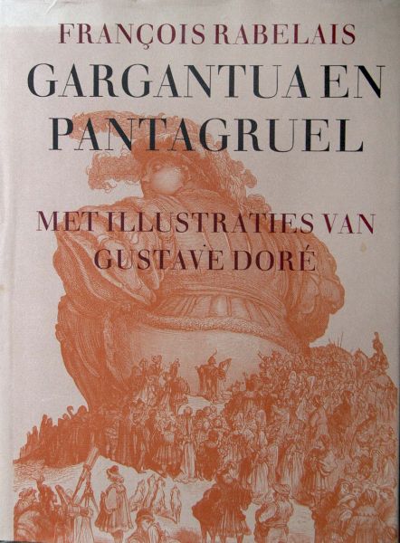 Francois Rabelais - Gargantuaen Pantagruel