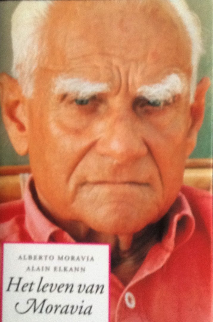 Moravia, Alberto / Elkann, Alain - Het leven van Moravia