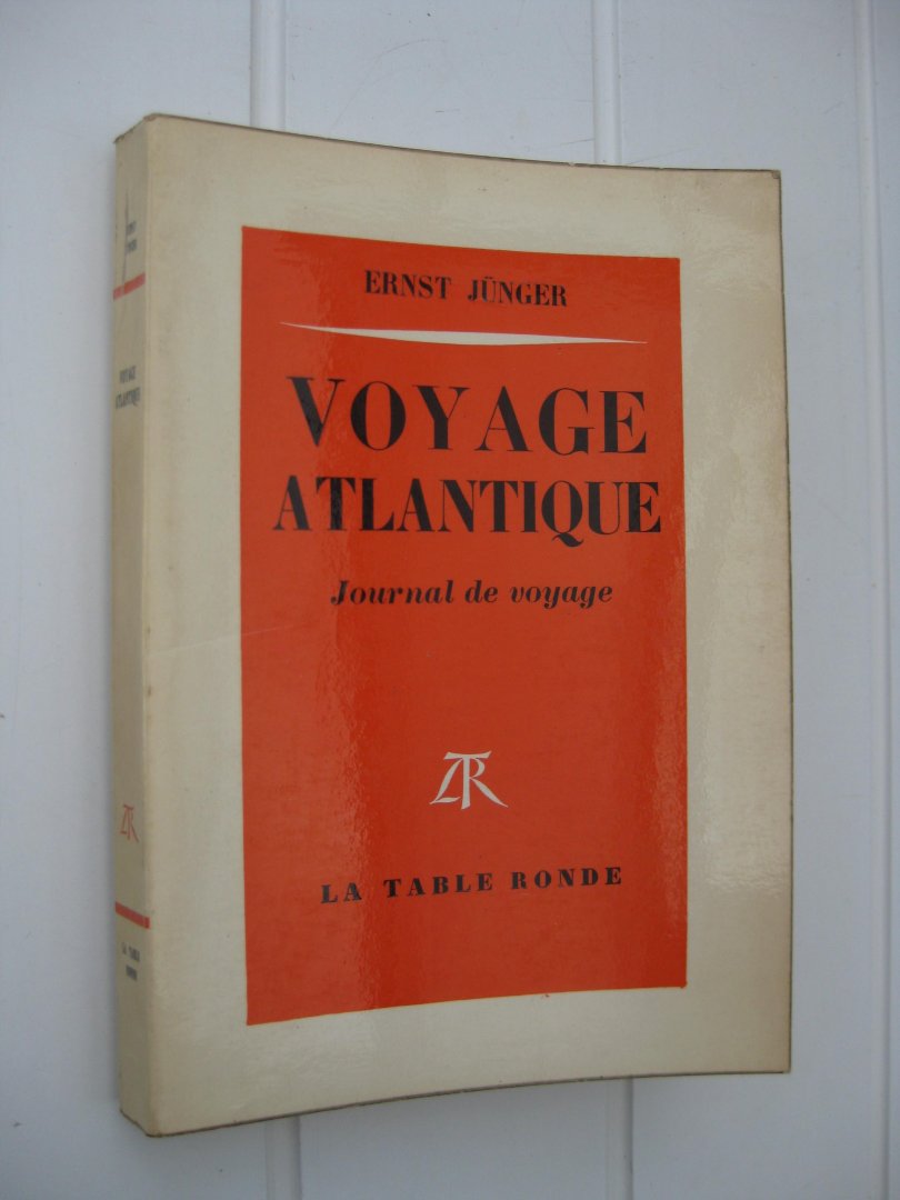 Jünger, Ernst - Voyage Atlantique. Journal de voyage.