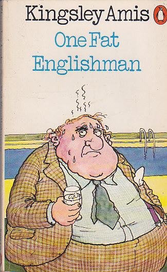 Amis, Kingsley - One Fat Englishman
