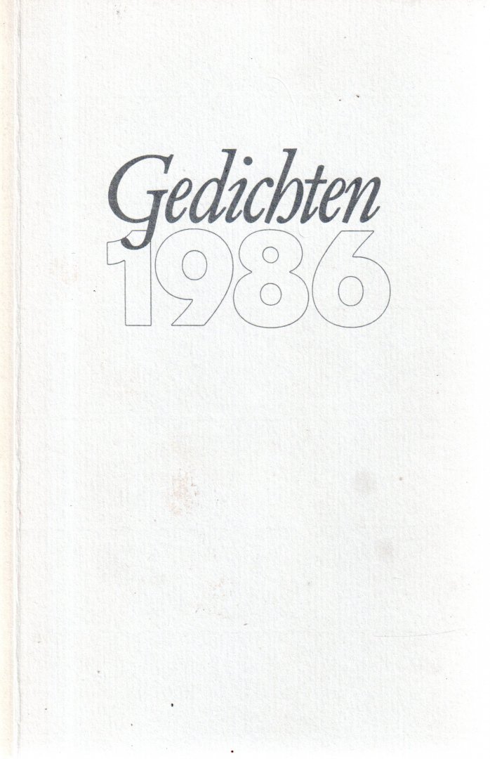 Herreweghen, Hubert van en Spillebeen, Willy (samenstellers) - Gedichten 1986: een keuze uit de tijdschriften