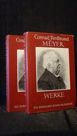 Meyer, Conrad Ferdinand, - Werke. Band 1 & 2.