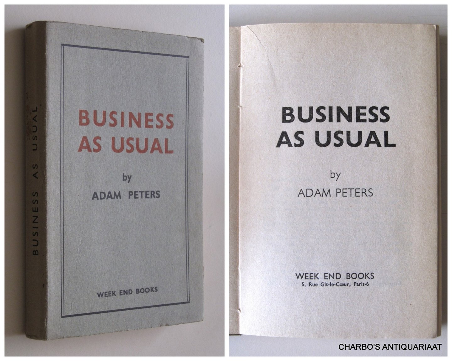 PETERS, ADAM, - Business as usual.