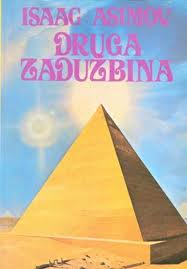 IsaacAsimov - Isaac Asimov: DRUGA ZADUZBINA