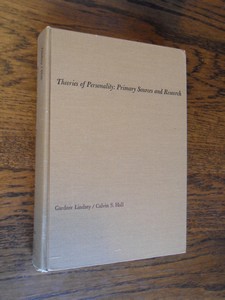 Lindzey, Gardner; Hall, Calvin S. - Theories of Personality. Primary Sources and Research