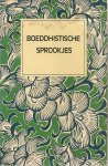 Leyen, Friedrich von der [ samensteller] - Boeddhistische  sprookjes