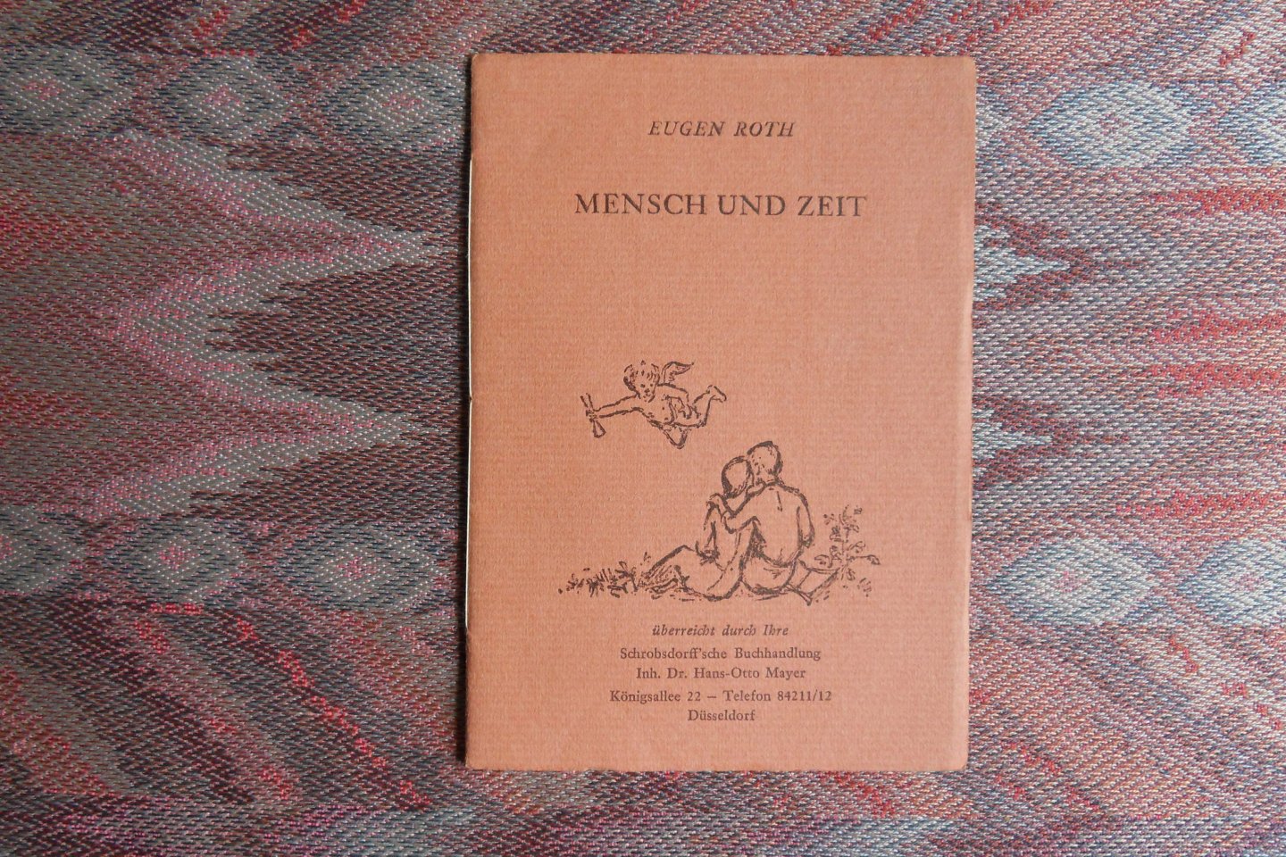 Roth, Eugen. - Mensch und Zeit.
