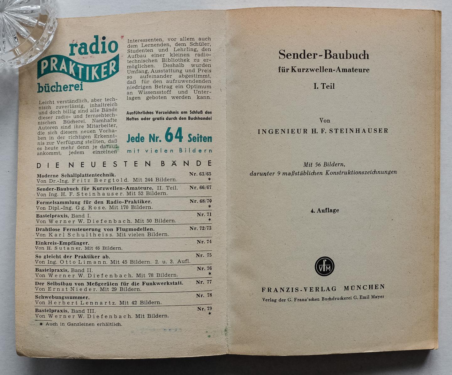 Steinhauser, H.F. - Sender-Baubuch für Kurzwellen-Amateure. Teil 1 - Mit 56 Bildern [von Carl Stumpf], darunter 9 massstäbl. Konstruktionszeichn. [von Erich Schülzke]