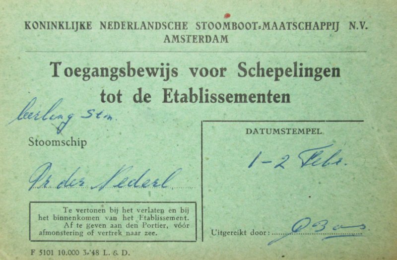 KNSM - Toegangsbewijs voor schepelingen  m.s. "Prins der Nederlanden" van de Koninklijke Nederlandsche Stoomboot Maatschappij - Amsterdam.