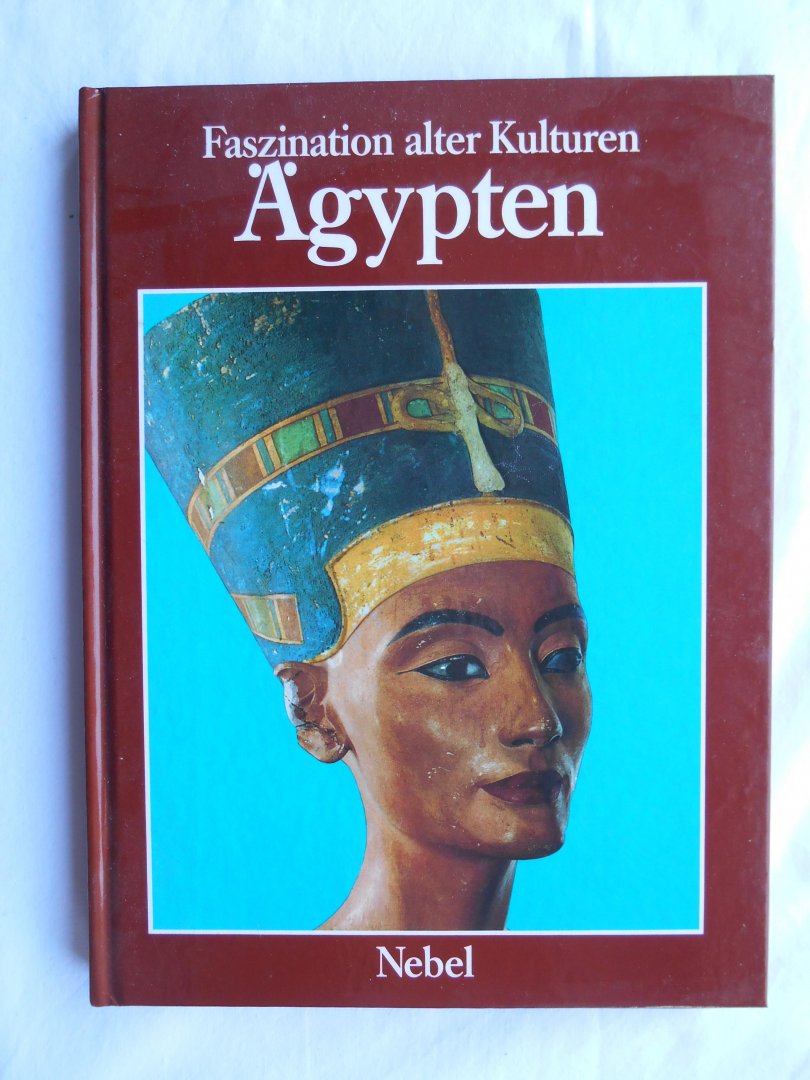 Skliar, Ania: - Faszination alter Kulturen Ägypten
