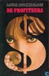 Auchincloss, Louis - De Profiteurs