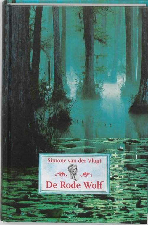 Simone van der Vlugt - De rode wolf