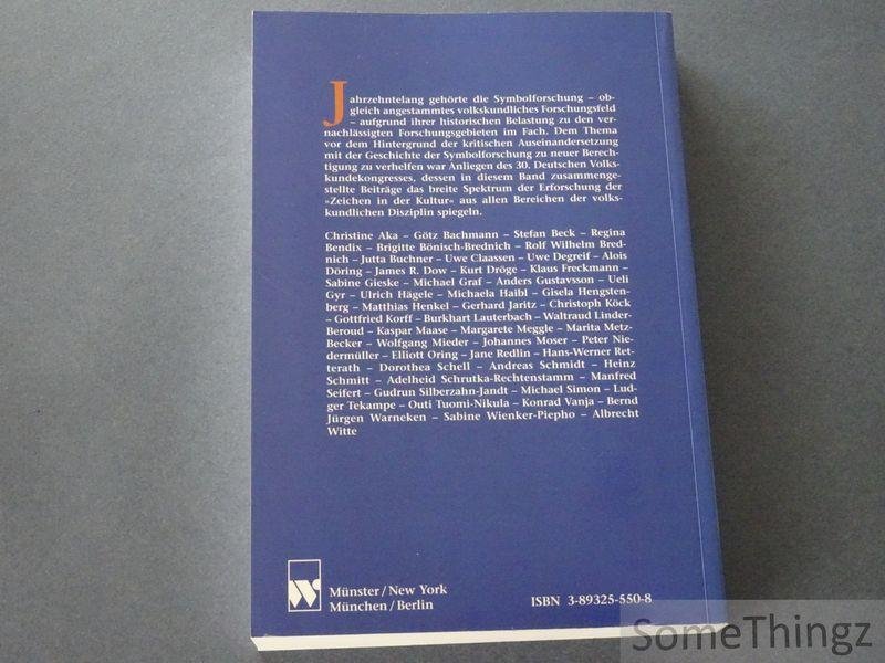 Rolf Wilhelm Brednich / Heinz Schmitt. - Symbole. Zur Bedeutung Der Zeichen in Der Kultur. Deutscher Volkskundekongress in Karlsruhe vom 25. bis 29. September 1995.