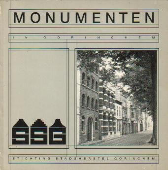 Ardesch, A. (e.a.) - Monumenten in Gorinchem (1976-1986: 10 jaar stadsherstel)