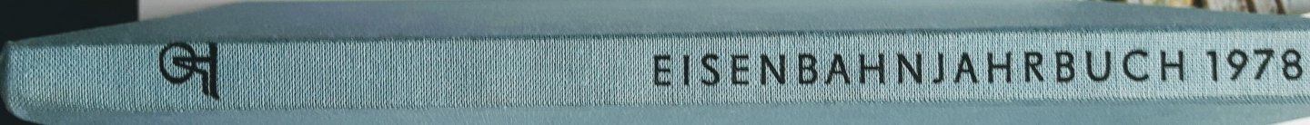 Böttcher, H. / Neustädt, R. / Förster, A. - Eisenbahn - Jahrbuch 1978