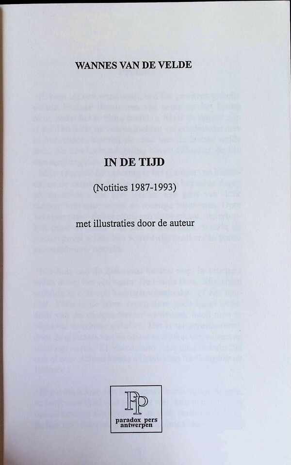 Wannes Van De Velde - In de tijd  (notities 1987-1993) met illustraties door de auteur