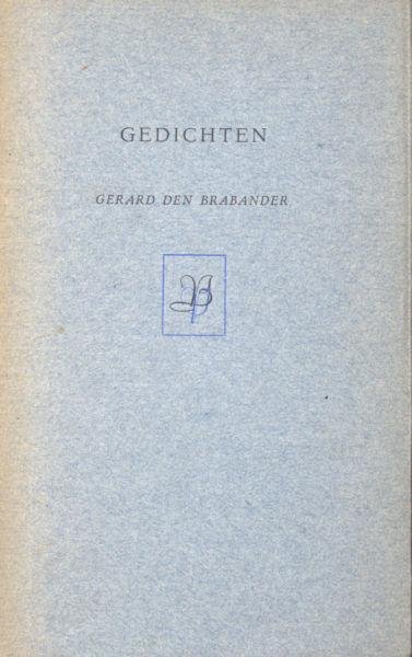 Brabander, Gerard den. - Gedichten.