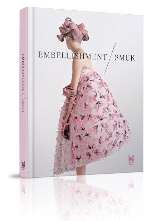 Corinne Thépaut ; Peter McNeil ; Romy Cockx - Embellishment / Smuk