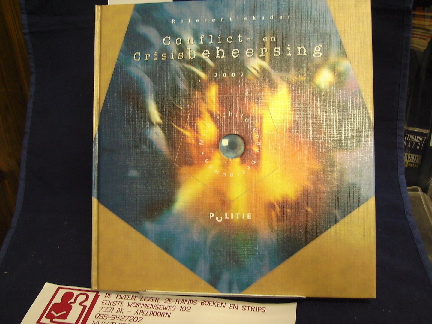 Portefeuillehouder Conflict- en crisisbeheersing e.a. - Referentiekader Conflict- en crisisbeheersing 2002