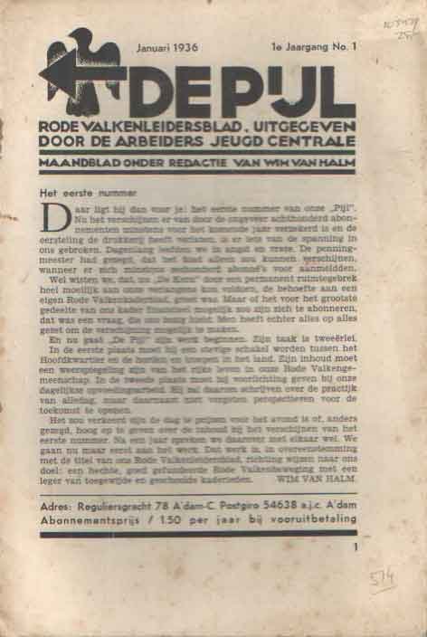 Halm, Wim van (red.) - De Pijl. Rode Valkenleidersblad. 1e Jaargang 1936, nummer 1 t/m 11