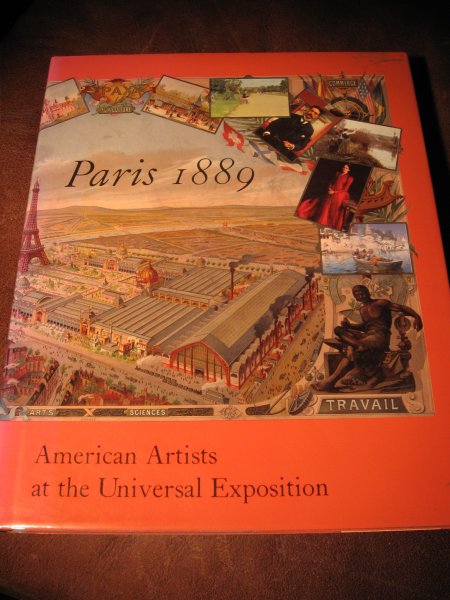 Blaugrund, A. - Paris 1889. American artists at the Universal Exposition.