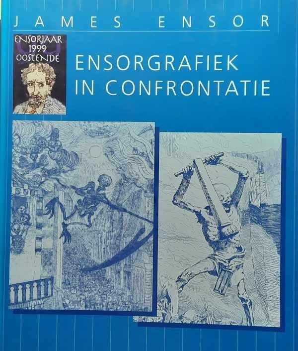 HOSTYN Norbert, FLORIZOONE Patrick - Ensorgrafiek in confrontatie