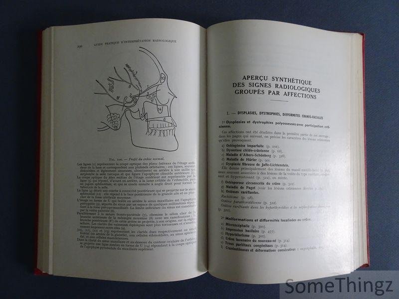 R. Trial et A. Rescanières. - Guide pratique d'interpretation radiologique. Fascule troisième: Os et articulations.